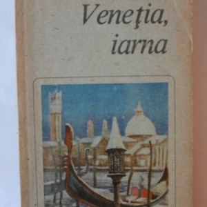 Emmanuel Robles - Venetia, iarna