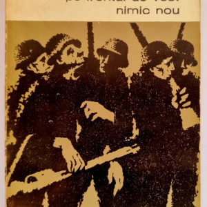 Erich Maria Remarque - Pe frontul de vest nimic nou