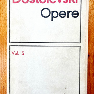 F. M. Dostoievski - Opere 5. Crima si pedeapsa