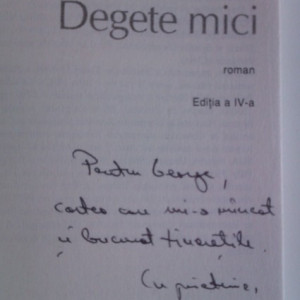 Filip Florian - Degete mici (cu autograf)