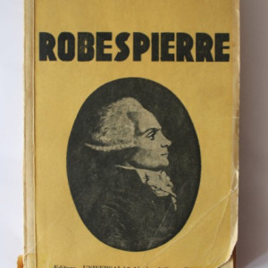 Friedrich Sieburg - Robespierre (editie interbelica)