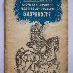 Georg Weerth - Viata si ispravile vestitului cavaler Snapanschi