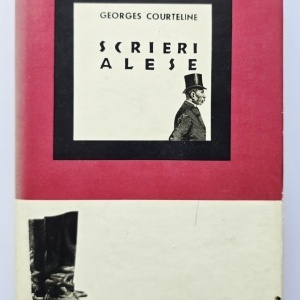 Georges Courteline - Scrieri alese (editie hardcover)