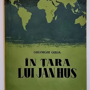 Gheorghi Gulia - In tara lui Jan Hus