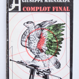 Giuseppe Magnarapa - Complot final