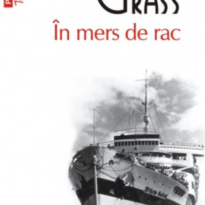 Gunter Grass - In mers de rac