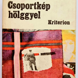 Heinrich Boll - Csoportkep holggyel (editie hardcover, in limba maghiara)