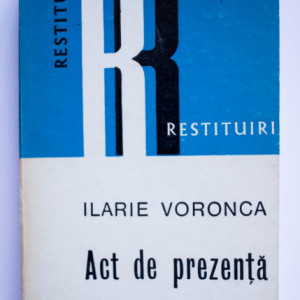 Ilarie Voronca - Act de prezenta