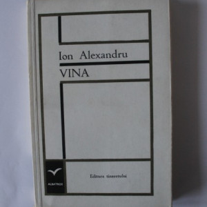 Ion (Ioan) Alexandru - Vina