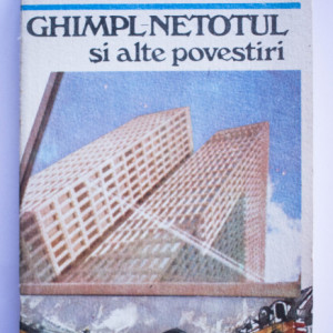 Isaac Bashevis-Singer - Ghimpl-netotul si alte povestiri