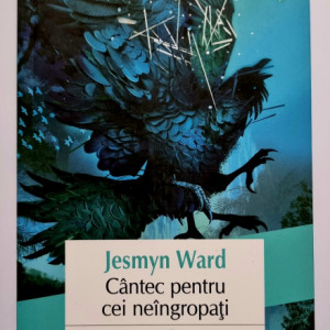 Jesmyn Ward - Cantec pentru cei neingropati