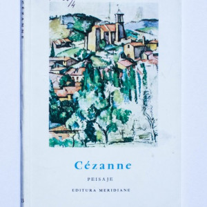 John Rewald - Cezanne. Peisaje