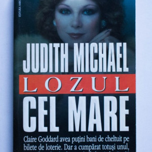 Judith Michael - Lozul cel mare