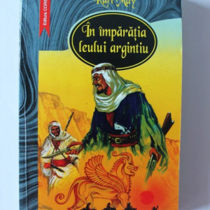Karl May - In imparatia leului argintiu