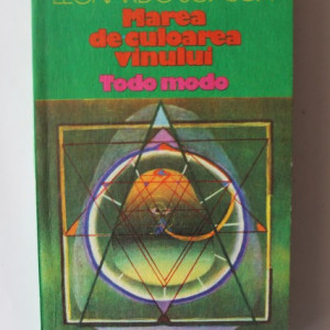 Leonardo Sciascia - Marea de culoarea vinului. Todo modo
