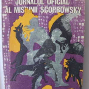 Leonida Neamtu - Jurnalul oficial al misiunii Scorbowsky