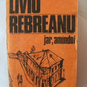 Liviu Rebreanu - Jar. Amandoi