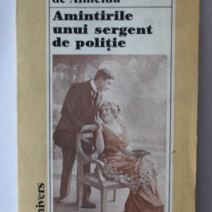 Manuel Antonio de Almeida - Amintirile unui sergent de politie
