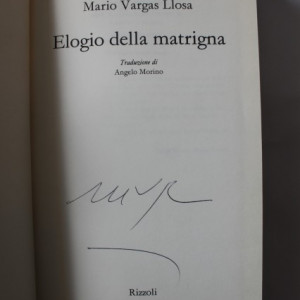 Mario Vargas Llosa - Elogio della matrigna (editie hardcover in limba italiana, cu autograf/signed edition)