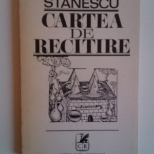 Nichita Stanescu - Cartea de recitire