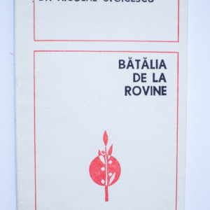 Nicolae Stoicescu - Batalia de la Rovine