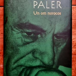 Octavian Paler - Un om norocos (editie hardcover)