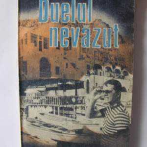Paul Stefanescu - Duelul nevazut