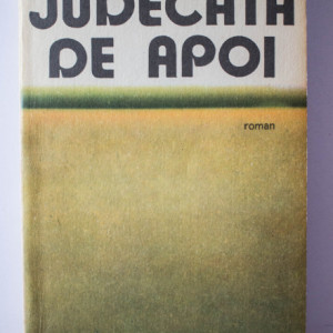 Petre Salcudeanu - Judecata de apoi