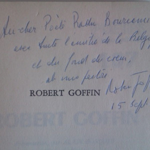 Robert Goffin - L`envers du feu (editie in limba franceza, cu autograf) si Alain Bosquet - Poetes d`aujourd`hui (cu autograful lui Robert Goffin) - Img 4