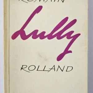 Romain Rolland - Lully
