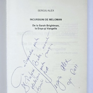 Sergiu Alex - Incursiuni de meloman. De la Sarah Brightman, la Enya si Vangelis (cu autograf)