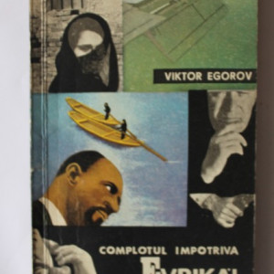 Viktor Egorov - Complot impotriva Evrikai