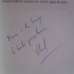 Vlad T. Popescu - Vrajitoarele grase nu sunt arse pe rug (cu autograf)