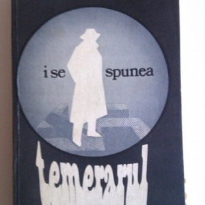 William Stevenson - I se spunea Temerarul