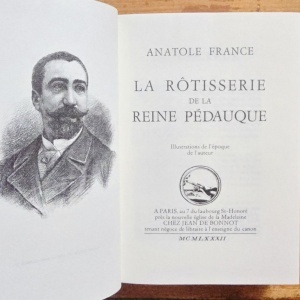 Anatole France - La Rotisserie de la Reine Pedauque (editie hardcover, ”exemplaire de tete”) - Img 4