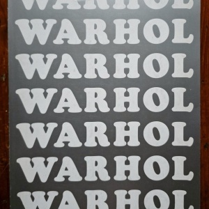 Andy Warhol - Ausstellung der Deutschen Gesellschaft fur Bildende Kunst e. V. (Kunstverein Berlin) und der Nationalgalerie der Staatlichen Museen Preussischher Kulturbesitz in der Neuen Nationalgalerie Berlin 1. Marz - 14. April 1969