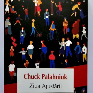 Chuck Palahniuk - Ziua Ajustarii