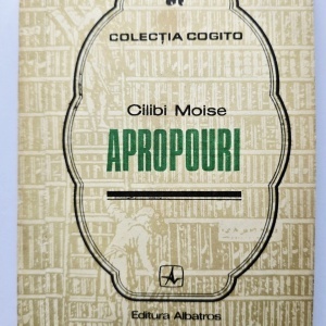 Cilibi Moise - Apropouri