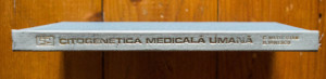 Constantin Maximilian, Barbu Ionescu - Citogenetica medicala umana (editie hardcover)
