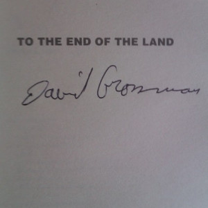 David Grossman - To the End of the Land (cu autograf)