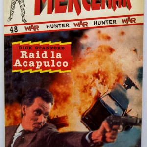 Dick Stanford - Raid la Acapulco