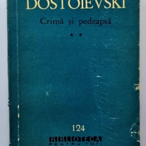 F. M. Dostoievski - Crima si pedeapsa (vol. II)