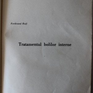 Ferdinand Hoff - Tratamentul bolilor interne (editie hardcover) - Img 2