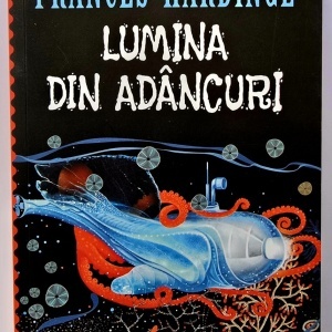 Frances Hardinge - Lumina din adancuri