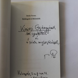 Francois Breda - Boldogok es Bolondok (editie in limba maghiara, cu autograf)