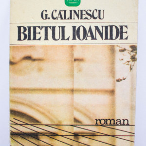 G. Calinescu - Bietul Ioanide
