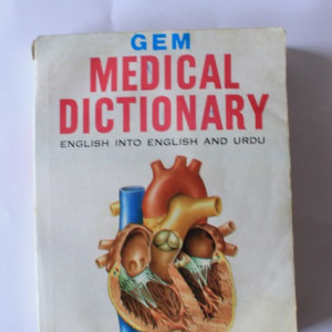 Gem Medical Dictionary. English into English and Urdu (editie in limba engleza si limba urdu)