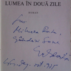 George Balaita - Lumea in doua zile (cu autograf)