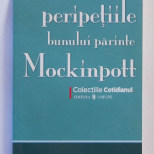 Hisashi Inoue - Peripetiile bunului parinte Mockinpott