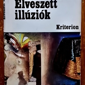 Honore de Balzac - Elveszett illuziok (editie hardcover)